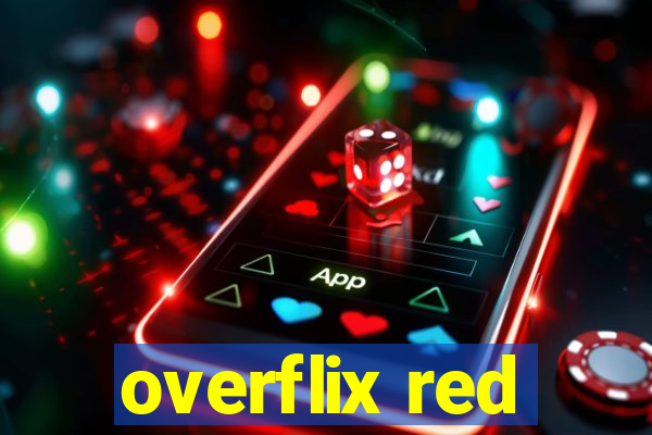 overflix red